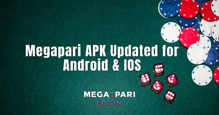 Megapari APK Updated for Android and IOS