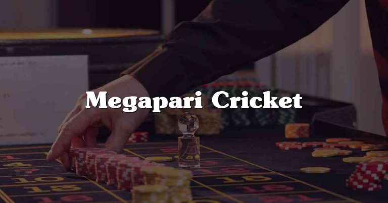 Megapari Cricket