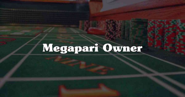 Megapari Owner