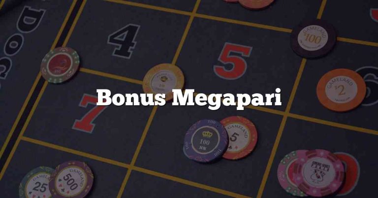 Bonus Megapari